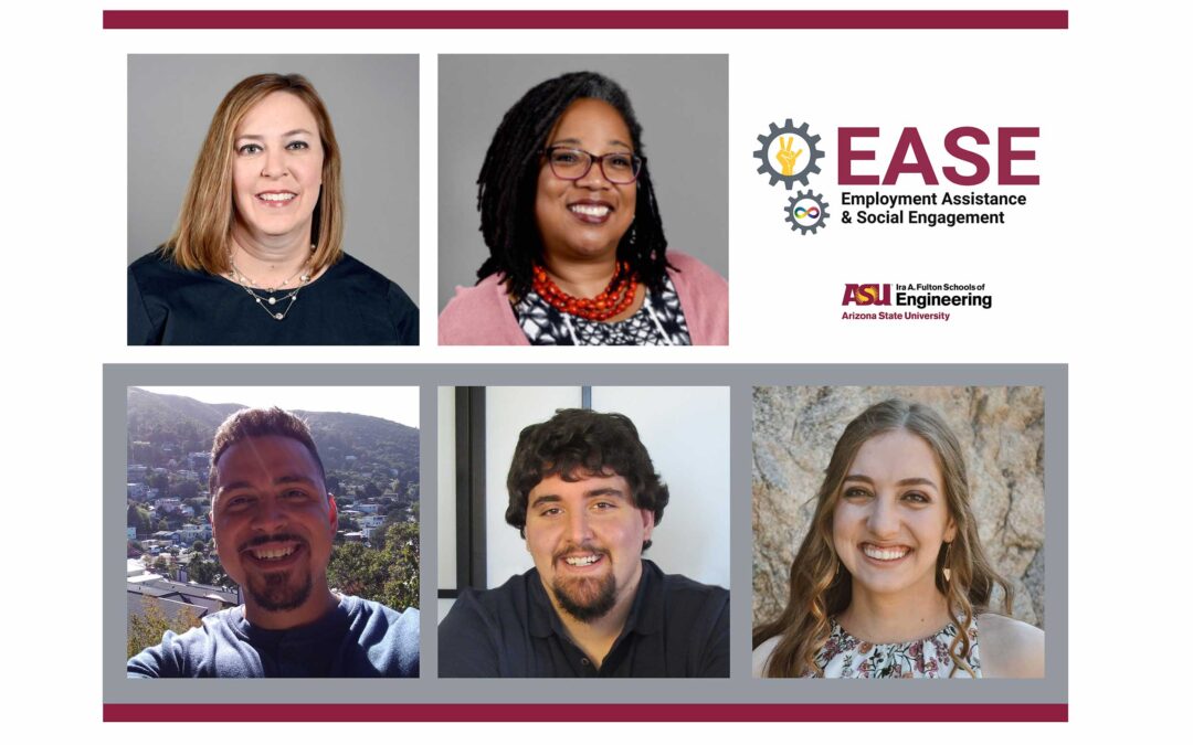Deana Delp, Maria Dixon and three other support people for the EASE program at ASU