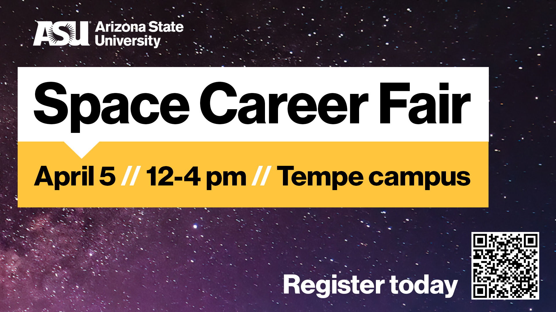 ASU Space Career Fair April 5, 12-4 PM on the Tempe Campus. Register Today!